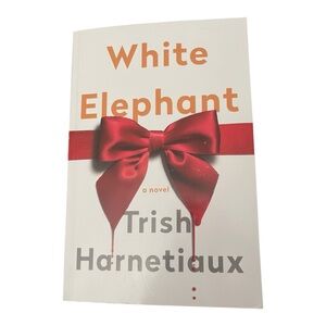 White Elephant Novel by Trish Harnetiaux